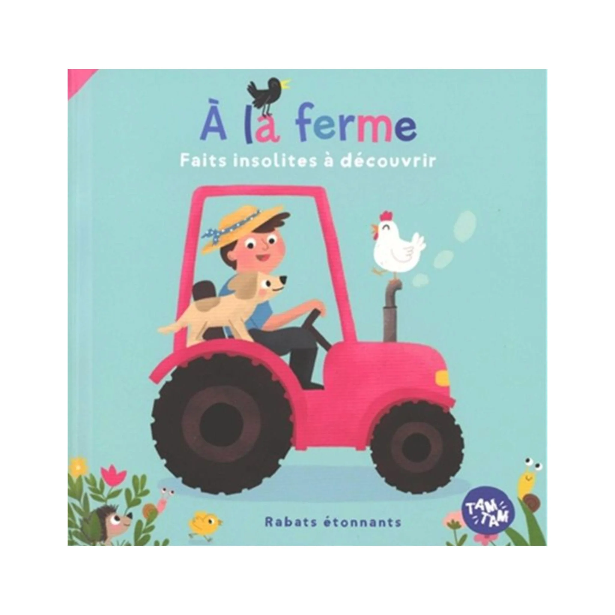 À la Ferme - Faits Insolites à Découvrir