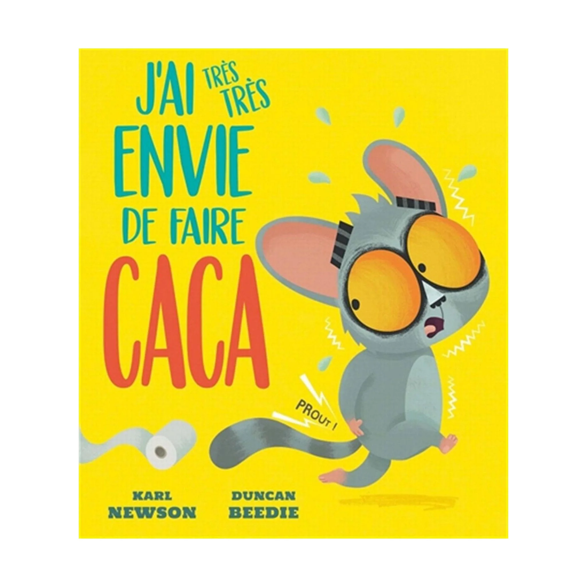 J'ai Très Très Envie De Faire Caca