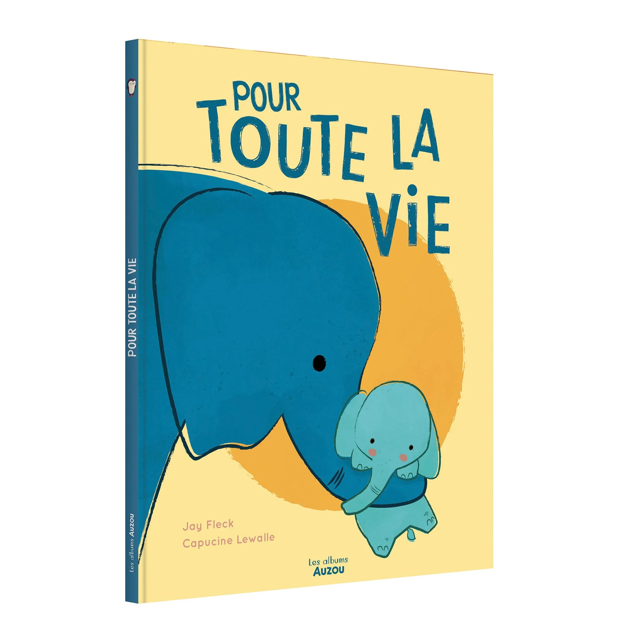 Pour Toute La Vie