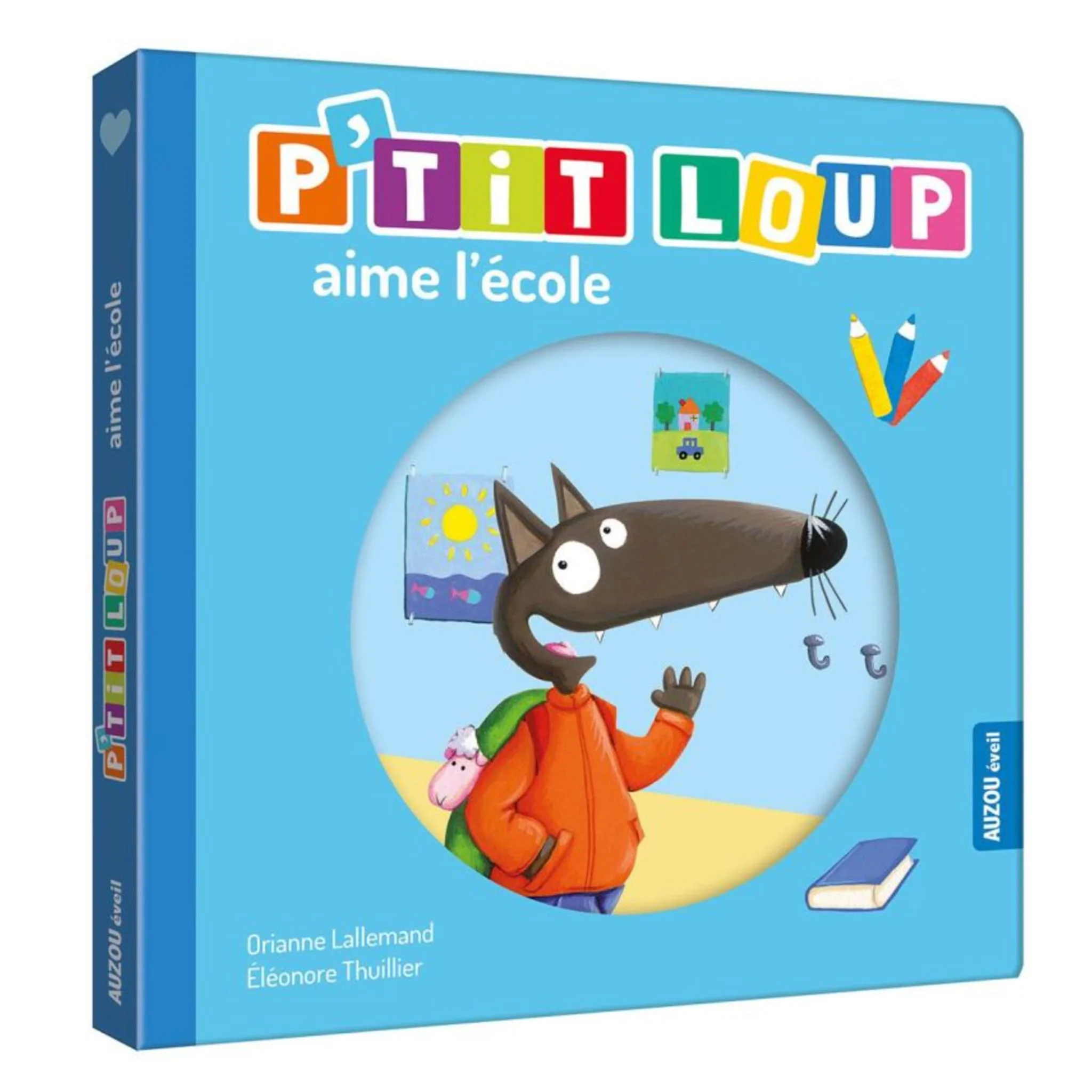 P'tit Loup Aime L'École
